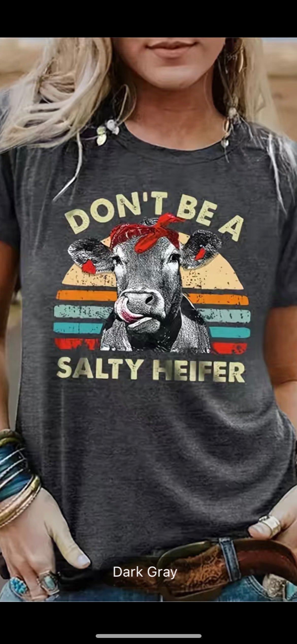 Dont Be a Salty Heifer Shirt